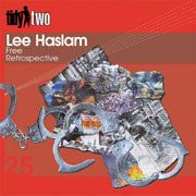 Lee Haslam : Free / Retrospective (12")