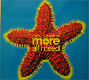 Mario Più Presents More (2) : All I Need (12")