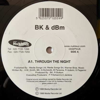 BK & dBm / Eternal Rhythm : Through The Night / Eternal 99 (12")