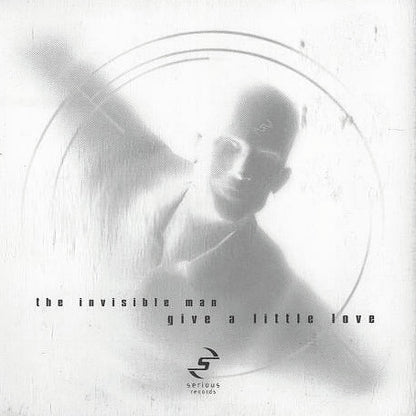 The Invisible Man (3) : Give A Little Love (12")
