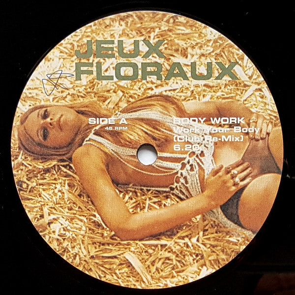 Jeux Floraux : Body Work (Work Your Body) (12")