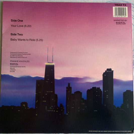 Frankie Knuckles : Your Love / Baby Wants To Ride (12")