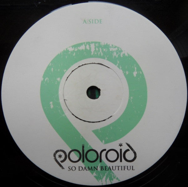 Poloroid : So Damn Beautiful (12")