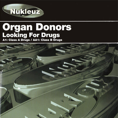 Organ Donors : Looking For Drugs (12", Single)