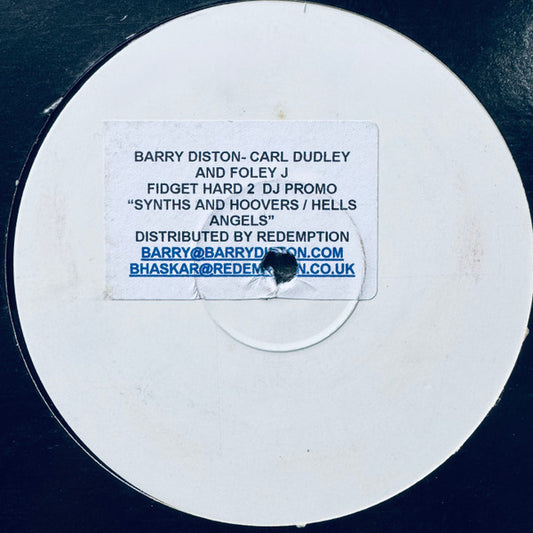 Barry Diston / Barry Diston, Carl Dudley & Foley J : Synths And Hoovers / Hells Angels (12", Promo, W/Lbl, Sti)