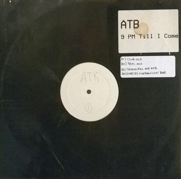 ATB : 9 PM Till I Come (12", W/Lbl)