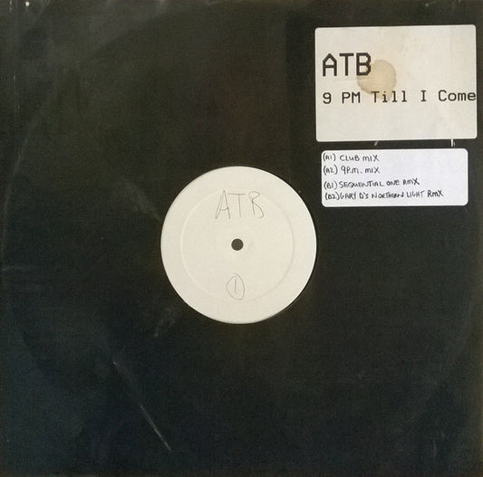 ATB : 9 PM Till I Come (12", W/Lbl)