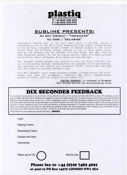 DJ Kev Wright* / DJ Idge : Sublime Presents Tomahawk / Solarise (12", W/Lbl, Sti)