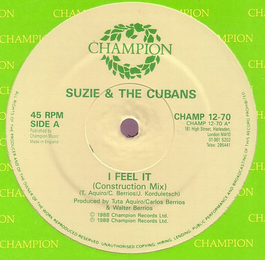 Suzie And The Cubans : I Feel It (12")