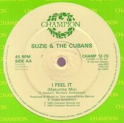 Suzie And The Cubans : I Feel It (12")
