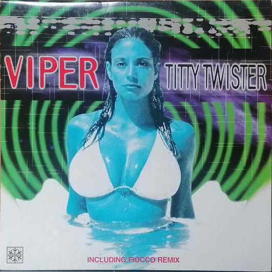 Viper : Titty Twister (12")