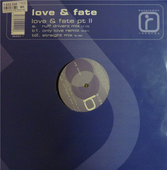 Love And Fate : Love & Fate Pt II (12")