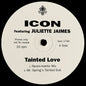 Icon (7) Featuring Juliette James* : Tainted Love (12", Promo)