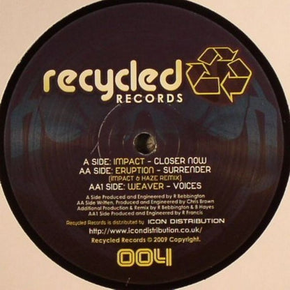 DJ Impact / Eruption / DJ Weaver : Closer Now / Surrender (Impact & Haze Remix) / Voices (12")