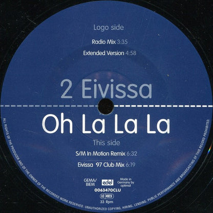 2 Eivissa : Oh La La La (Summer '97) (12")