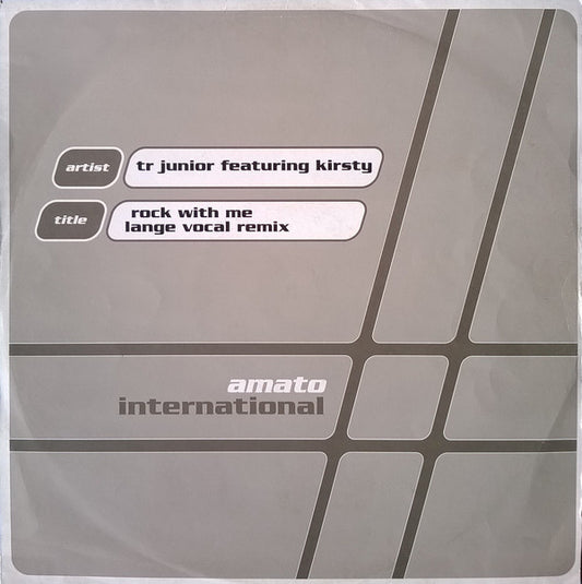 TR Junior Featuring  Kirsty* : Rock With Me (12")