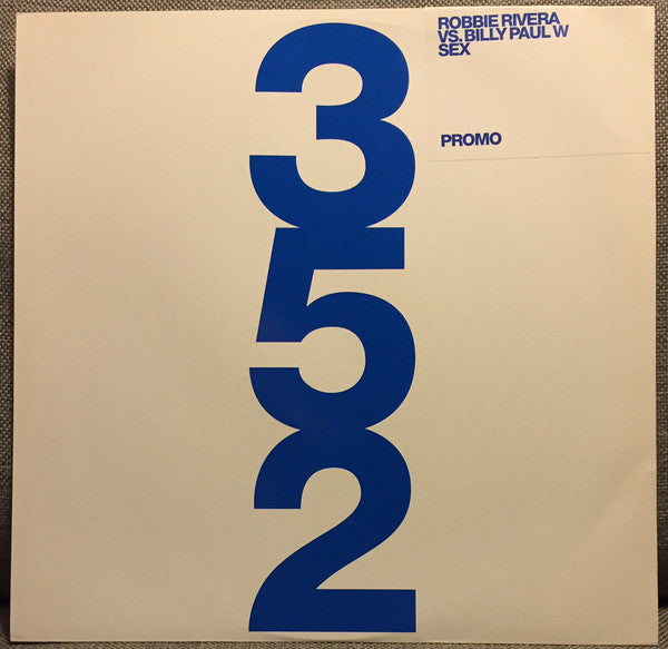 Robbie Rivera Vs. Billy Paul W* : Sex (12", Promo)