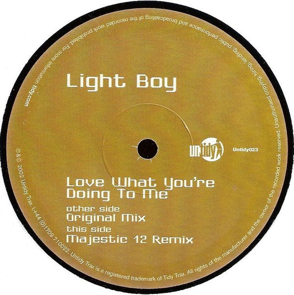 Light Boy : Love What You're Doing To Me (12")