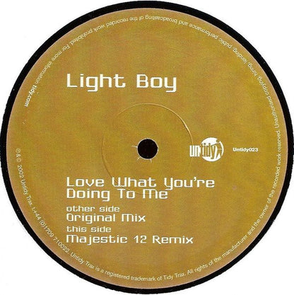 Light Boy : Love What You're Doing To Me (12")