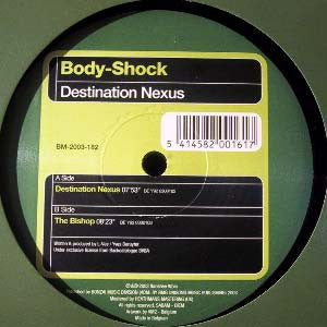 Body-Shock : Destination Nexus (12")