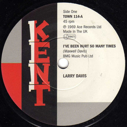 Larry Davis (4) / Danny Monday : I've Been Hurt So Many Times / Baby Without You (7", Single)