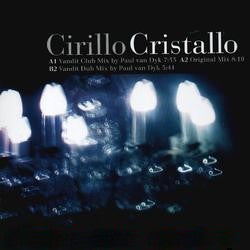 Cirillo : Cristallo (12")