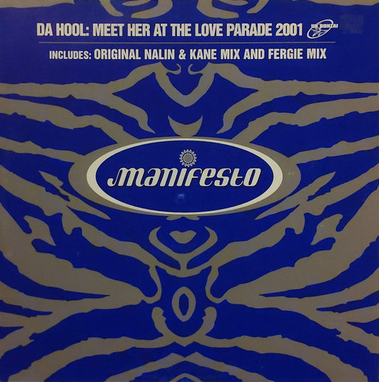 Da Hool : Meet Her At The Love Parade 2001 (12")
