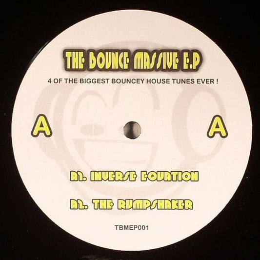 Various : The Bounce Massive E.P (12", EP, Unofficial)
