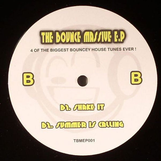 Various : The Bounce Massive E.P (12", EP, Unofficial)