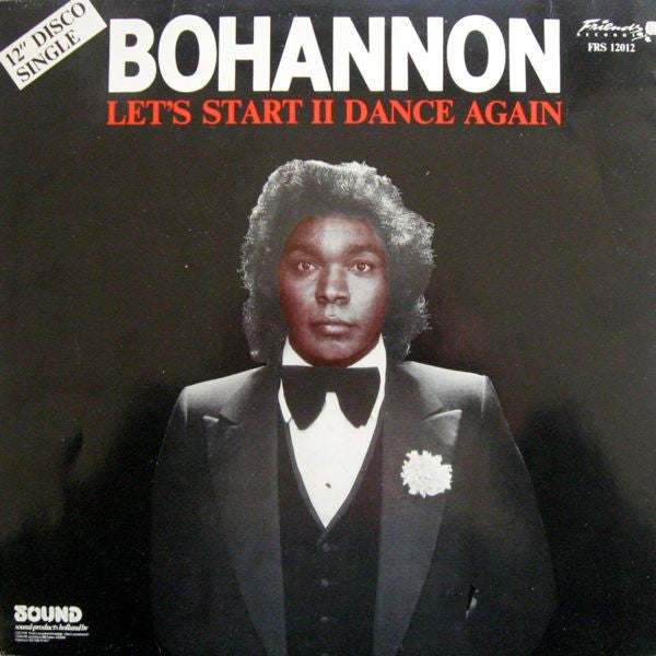 Bohannon* : Let's Start II Dance Again (12")