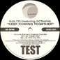 Sun Tzu Featuring Octahvia* : Keep Coming Together (12", TP)