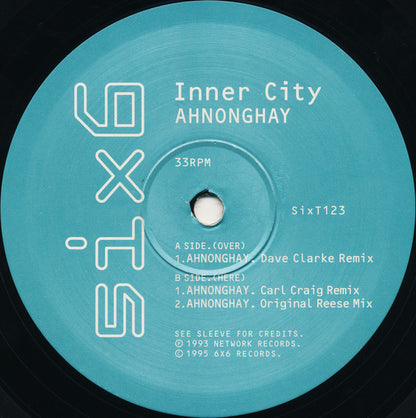 Inner City : Ahnonghay (12")