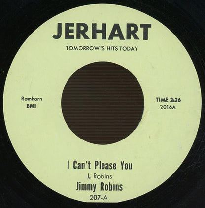 Jimmy Robins : I Can't Please You (7", Single, Pal)