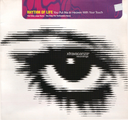 Rhythm Of Life : You Put Me In Heaven With Your Touch (12")