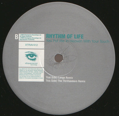 Rhythm Of Life : You Put Me In Heaven With Your Touch (12")