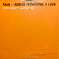Axus* - Abacus : When I Fall In Love (12", Promo)