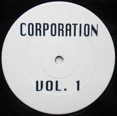 Corporation : Vol. 1 (12")