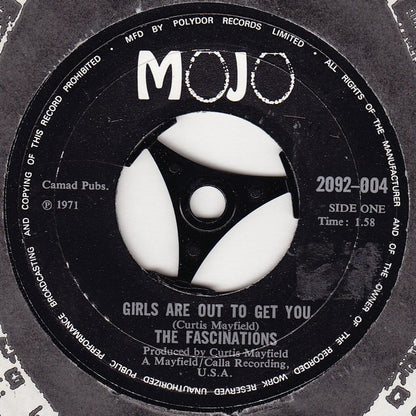 The Fascinations : Girls Are Out To Get You (7", Single, RE)