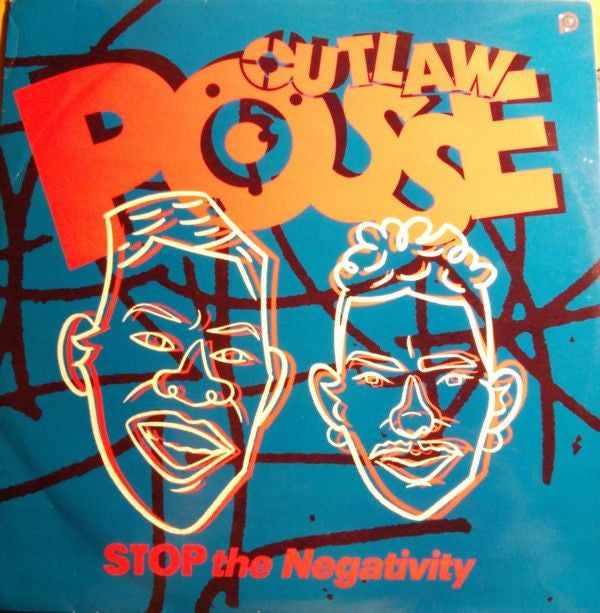 Outlaw Posse : Stop The Negativity (12", Single)