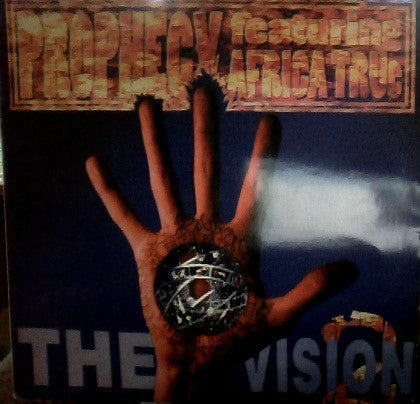 Prophecy (2) Featuring MC Africa True : The Vision (12", Single)