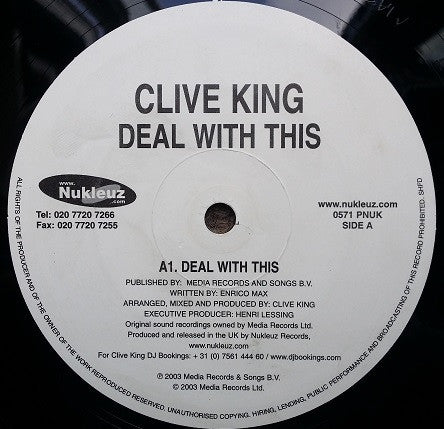 Clive King : Deal With This / Kicking In (12")