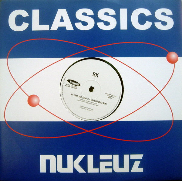 BK : Bad Ass / Don't Give Up (12")