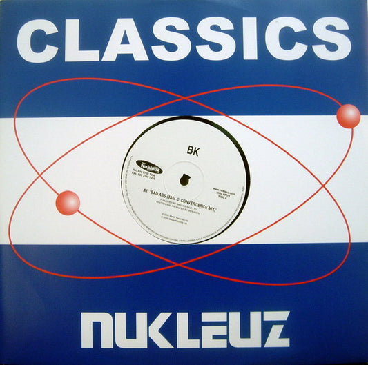 BK : Bad Ass / Don't Give Up (12")