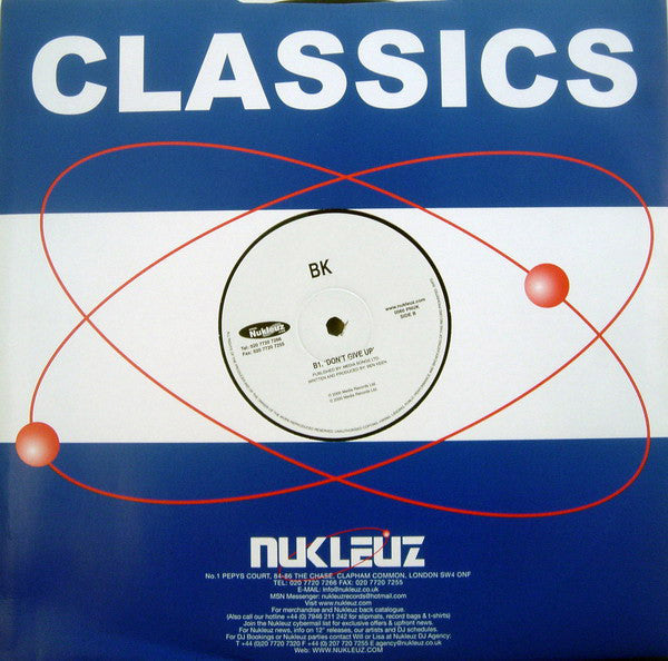 BK : Bad Ass / Don't Give Up (12")