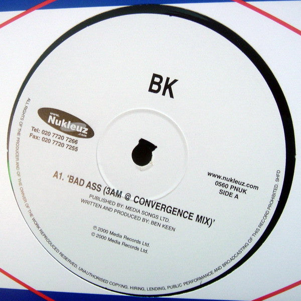 BK : Bad Ass / Don't Give Up (12")