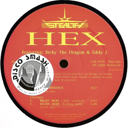 Hex (8) Featuring Ricky The Dragon And Eddy J : The Message (12")