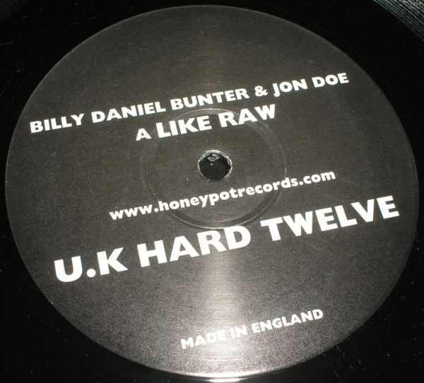 Billy Daniel Bunter & Jon Doe : U.K Hard Twelve (12")