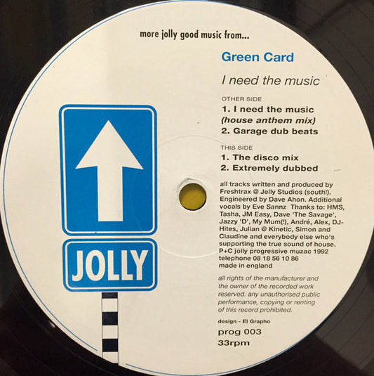 Green Card : I Need The Music (12")