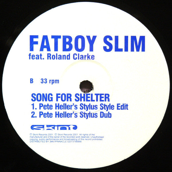 Fatboy Slim Feat. Roland Clark : Song For Shelter (Pete Heller Remixes) (12")