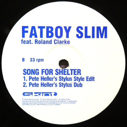 Fatboy Slim Feat. Roland Clark : Song For Shelter (Pete Heller Remixes) (12")